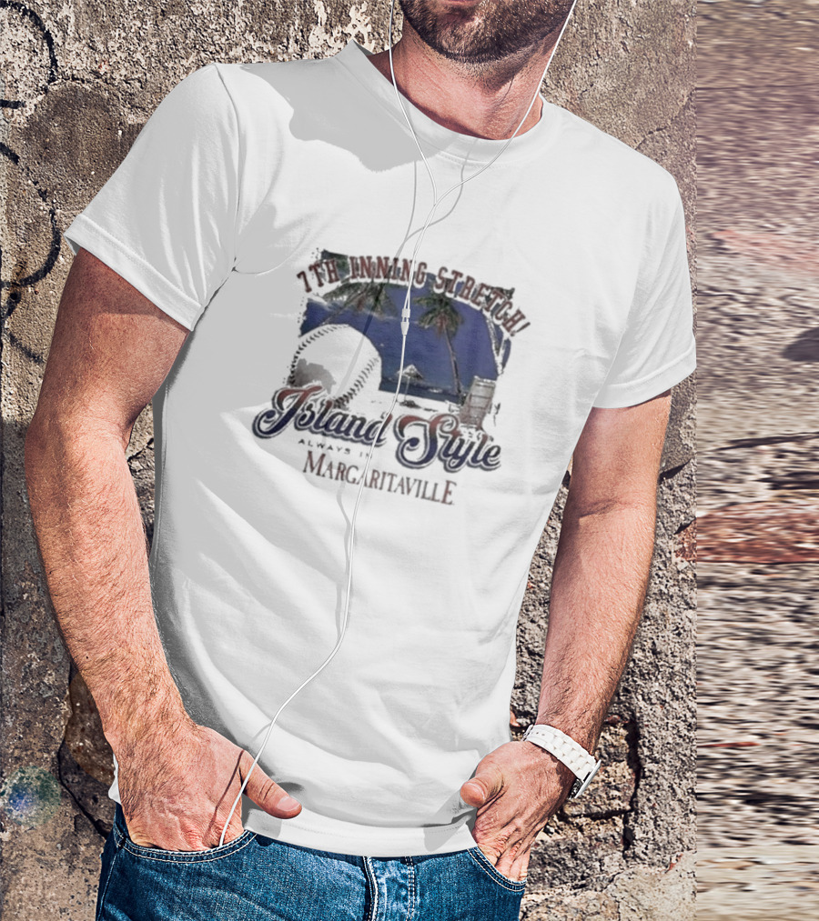 7th Inning Stretch Island Style Always In Margaritaville Philadelphia Phillies T-Shirt