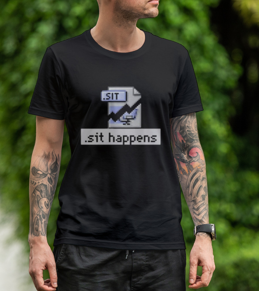 Mac84tv .SIT File Sit Happens Retro Computer Humor T-Shirt