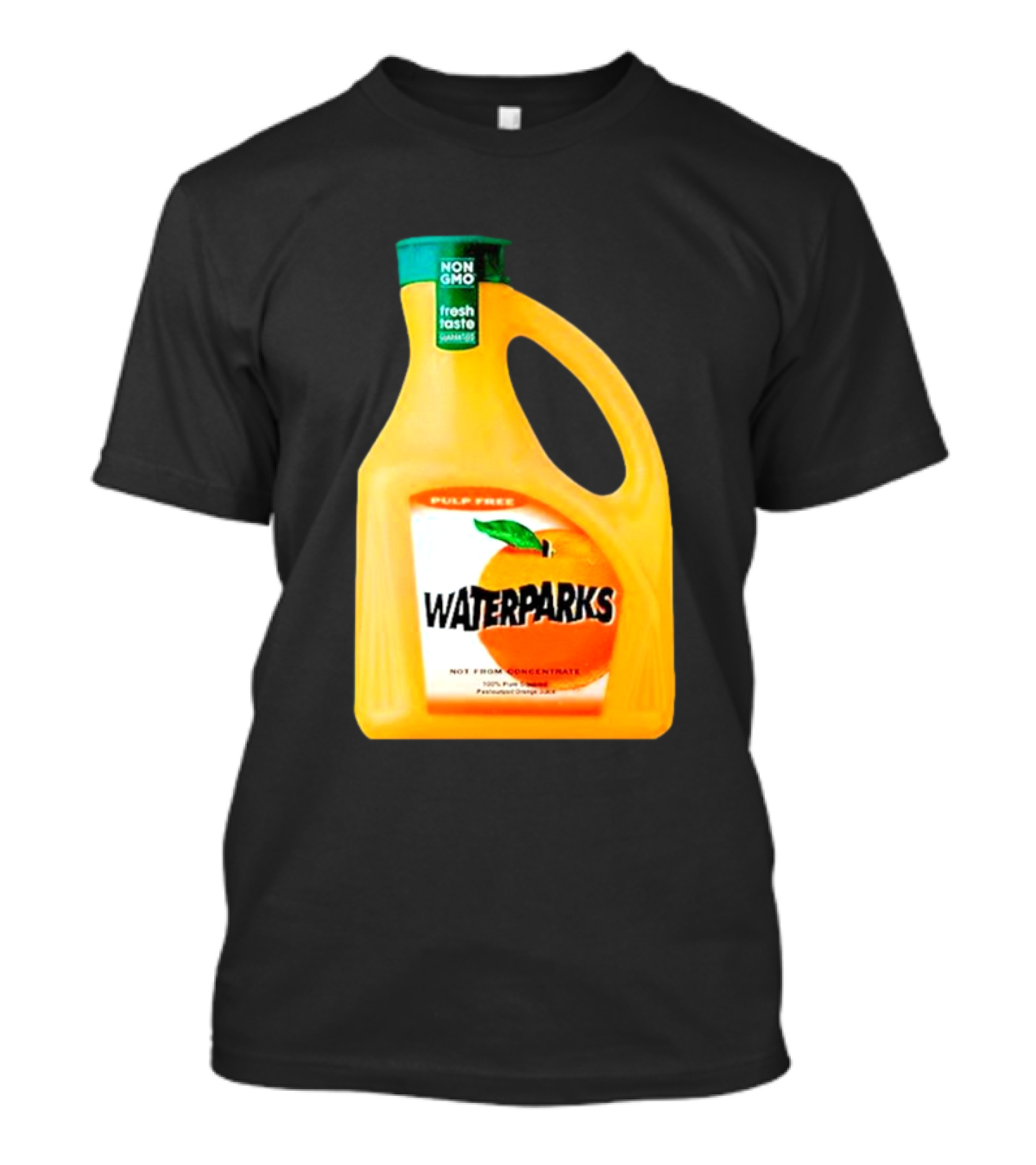 Waterparks Non-GMO Fresh Taste Orange Juice Pulp Free T-Shirt