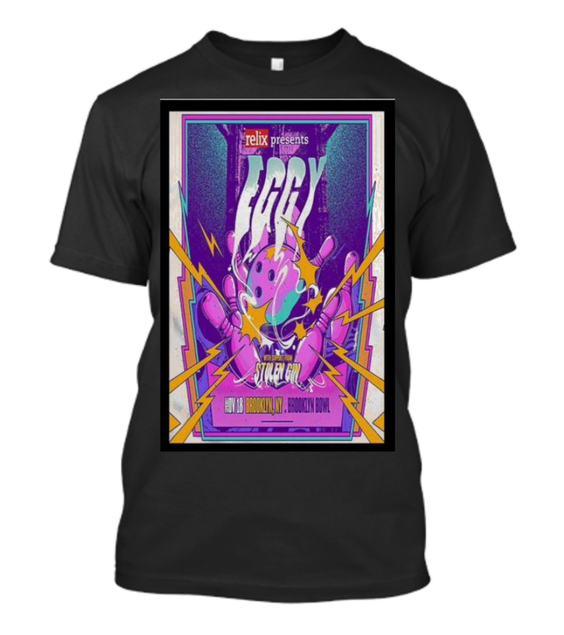 Relix Presents Eggy With Stolen Gin Nov 18 Brooklyn NY Brooklyn Bowl T-Shirt