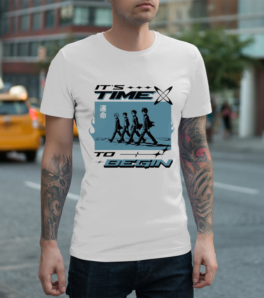 IT'S TIME TO BEGIN 運命 Walking Quartet T-Shirt