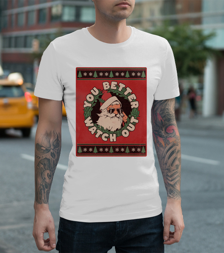 You Better Watch Out Santa Cool Christmas Wreath T-Shirt