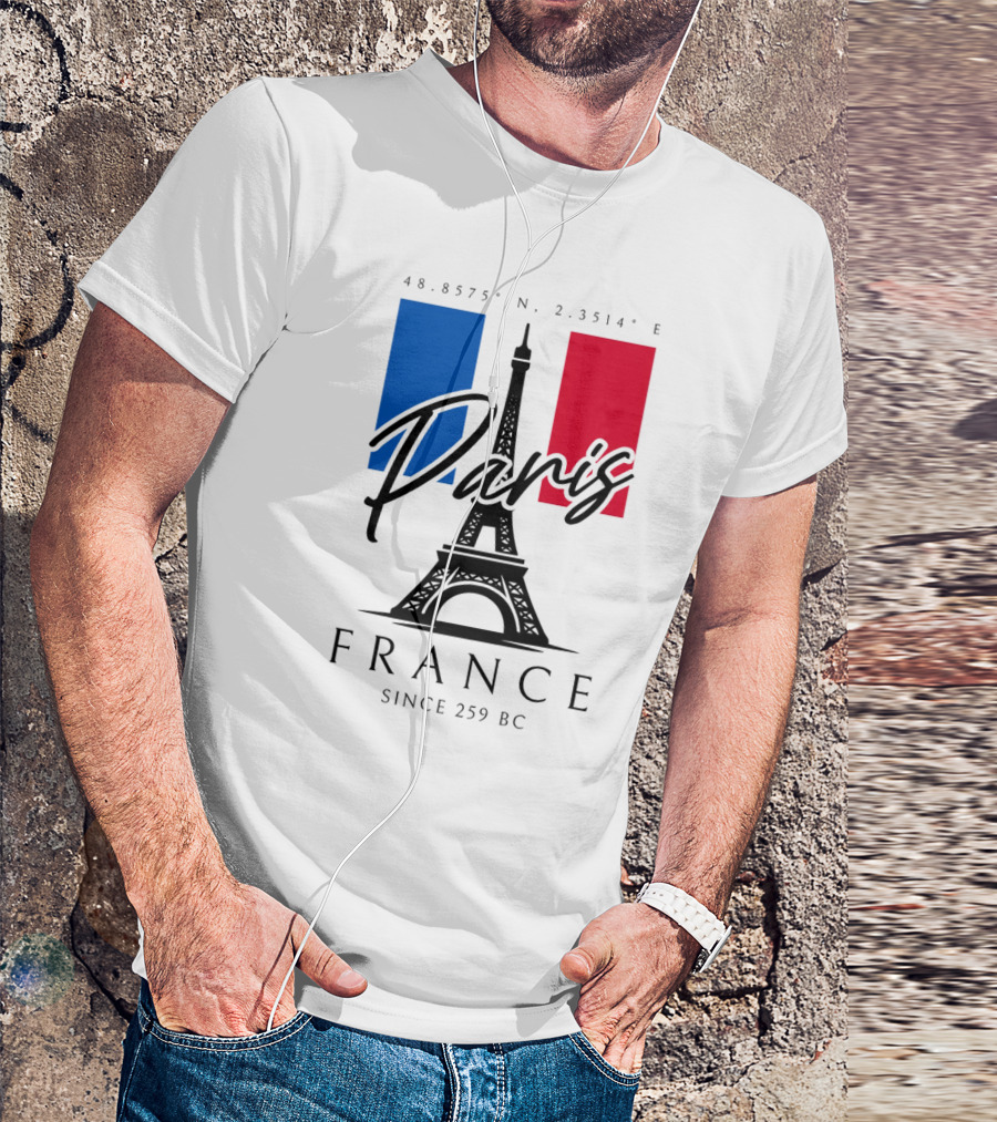 Paris France Eiffel Coordinates Since 259 BC T-Shirt