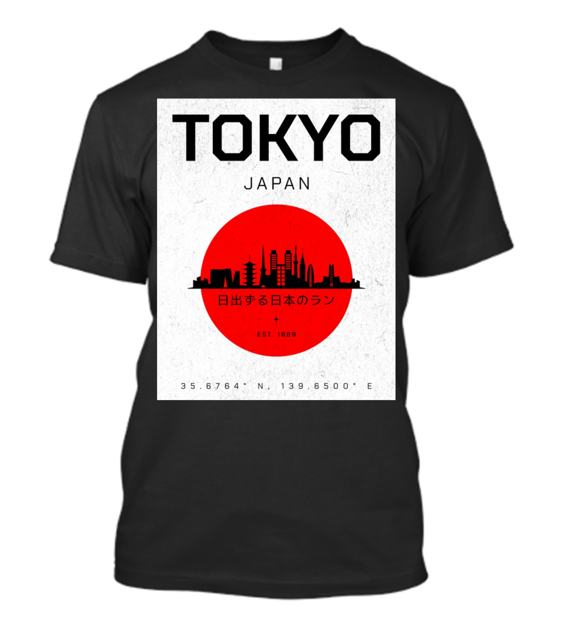 TOKYO JAPAN Rising Sun Of Japan Skyline Est. 1889 Coordinates 35.6764° N 139.6500° E T-Shirt