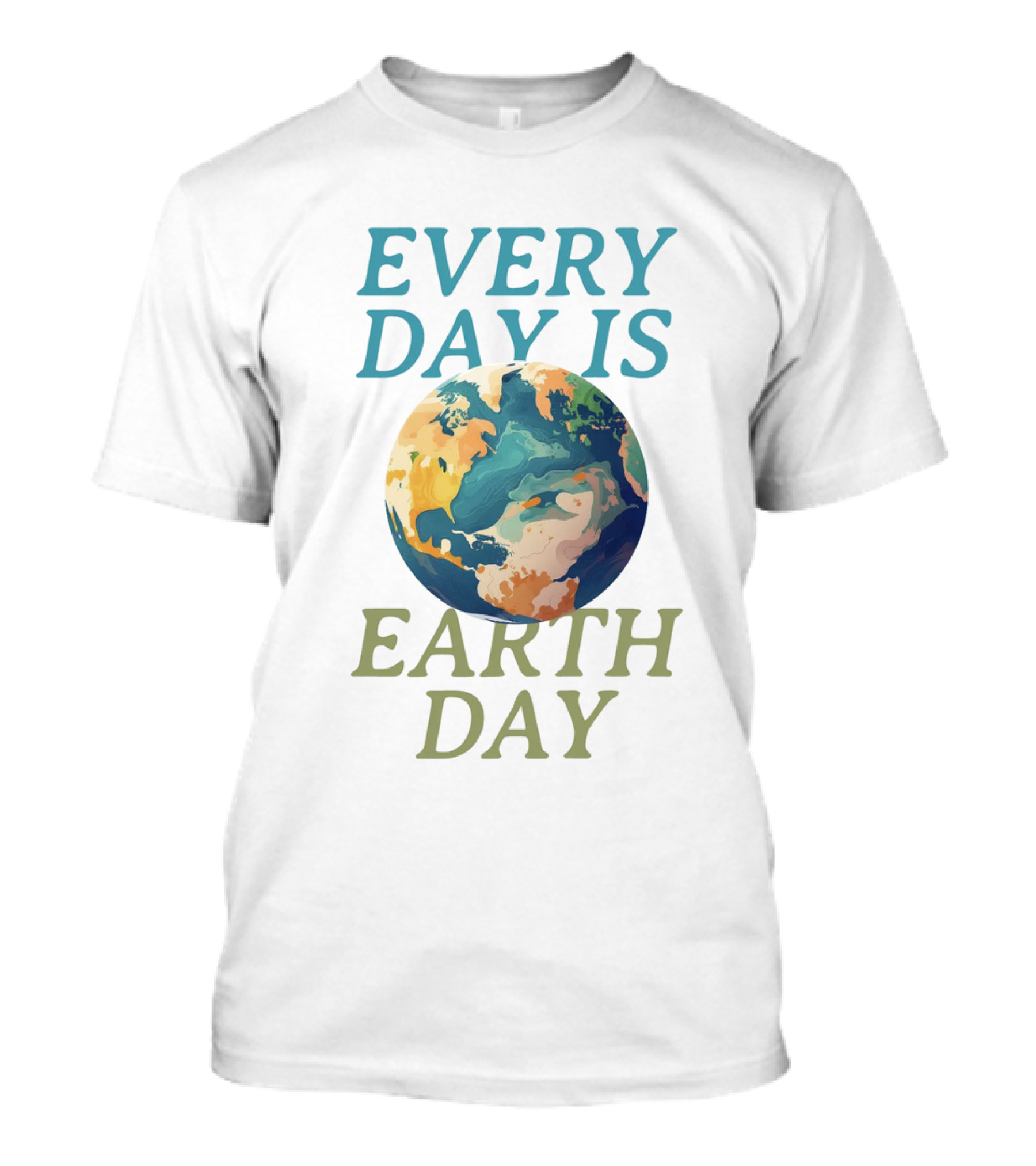 Every Day Is Earth Day Planet T-Shirt