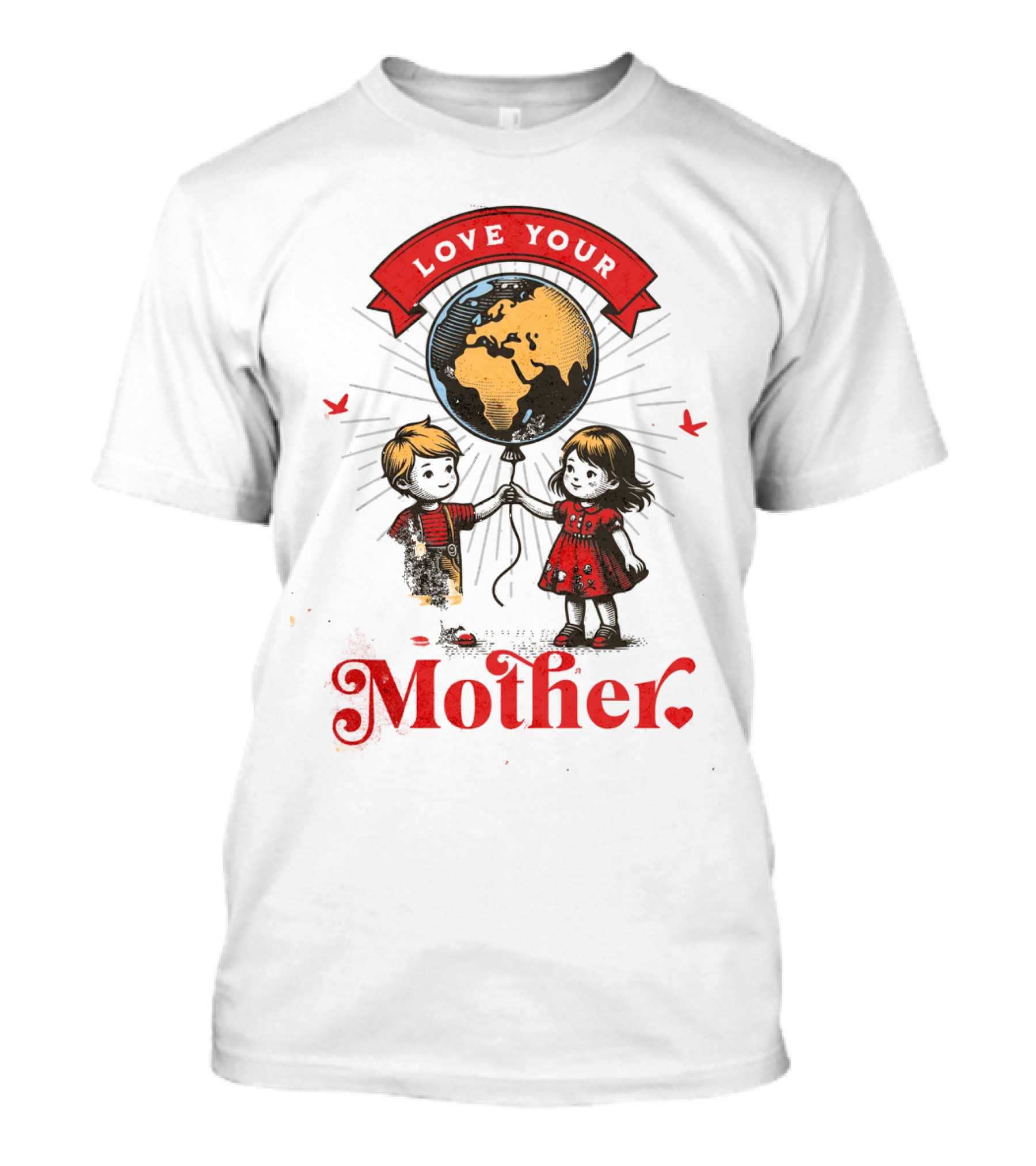 Love Your Mother Children With Planet Earth Earth Day Vintage T-Shirt