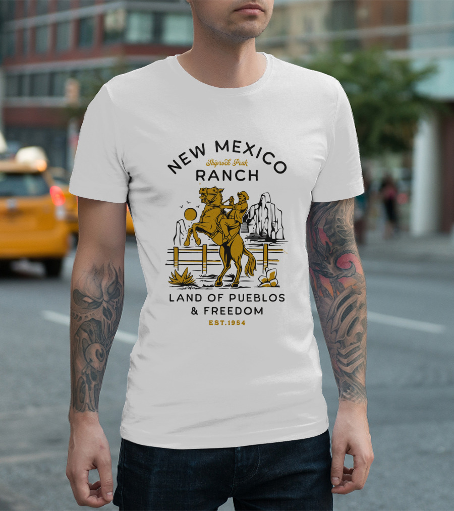 New Mexico Ranch Shiprock Peak Land of Pueblos and Freedom Est. 1954 T-Shirt