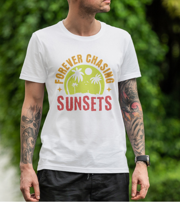 Forever Chasing Sunsets Retro Vintage Summer Vacation T-Shirt