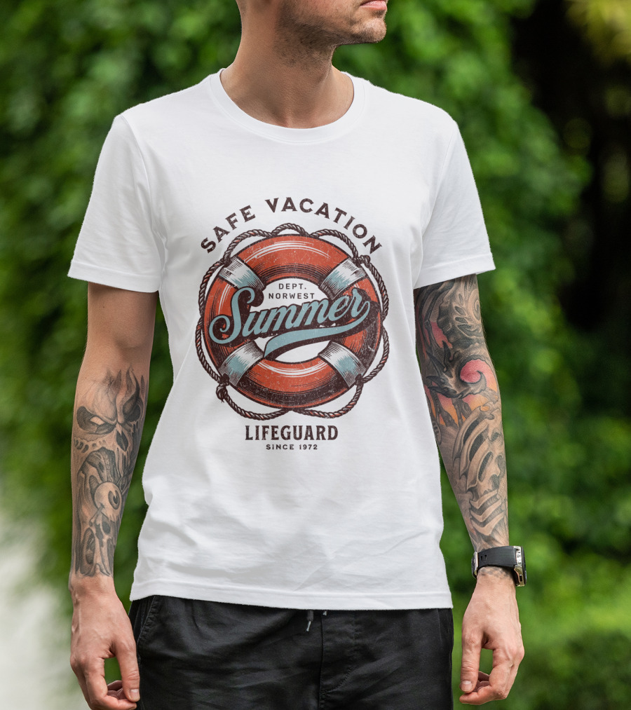 Safe Vacation Summer Dept Norwest Lifeguard Since 1972 T-Shirt