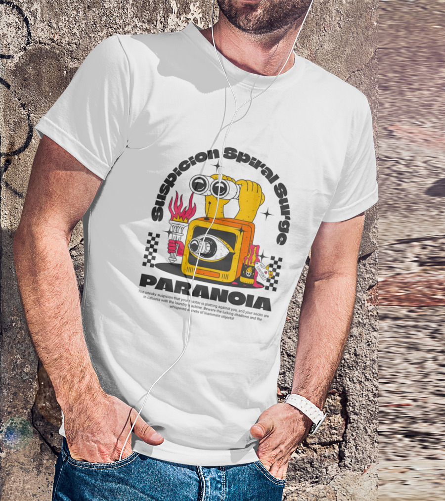 Suspicion Spiral Surge PARANOIA Eye Television Flame Elements T-Shirt