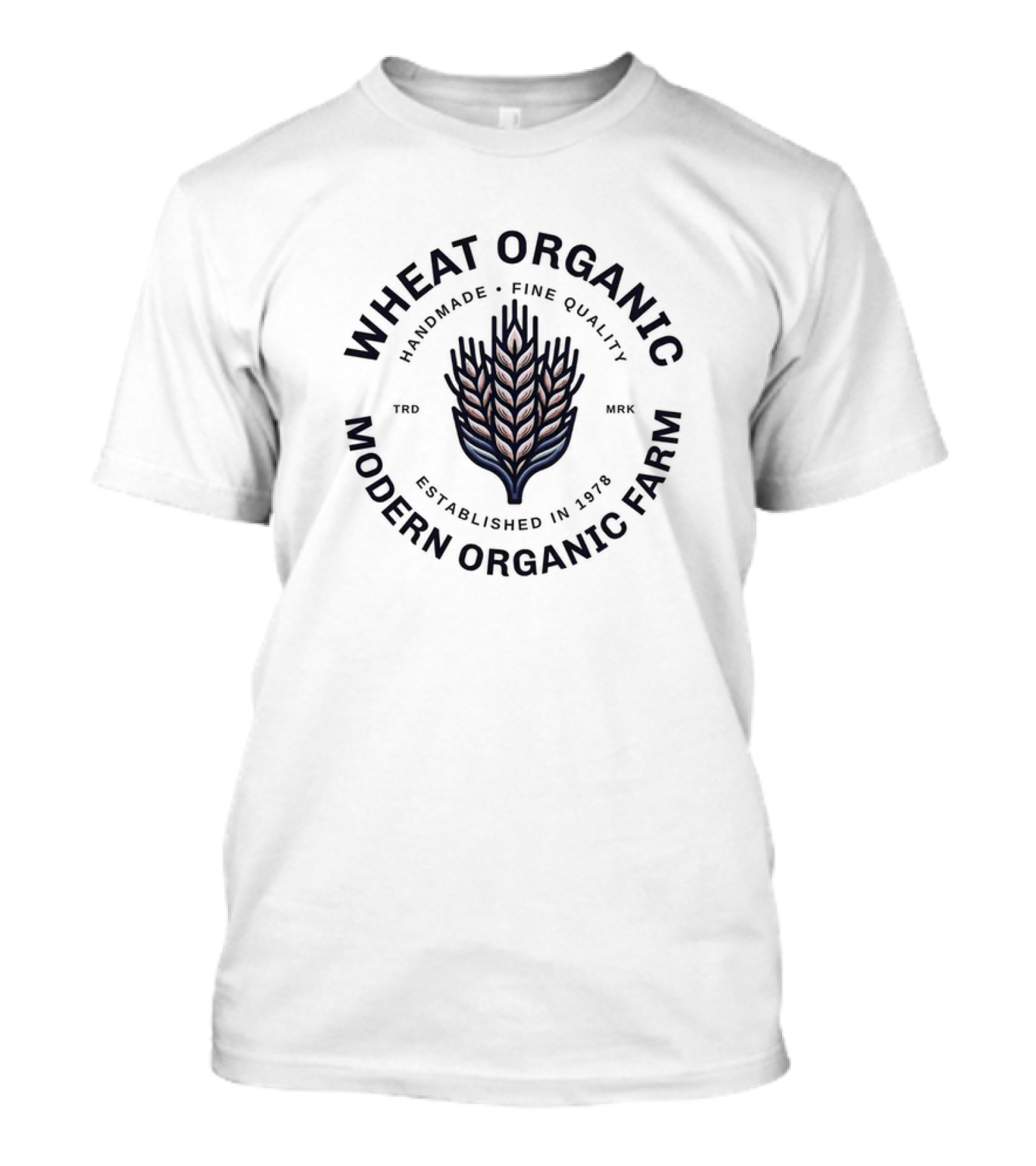 Wheat Organic Handmade Fine Quality Modern Organic Farm Established 1978 T-Shirt