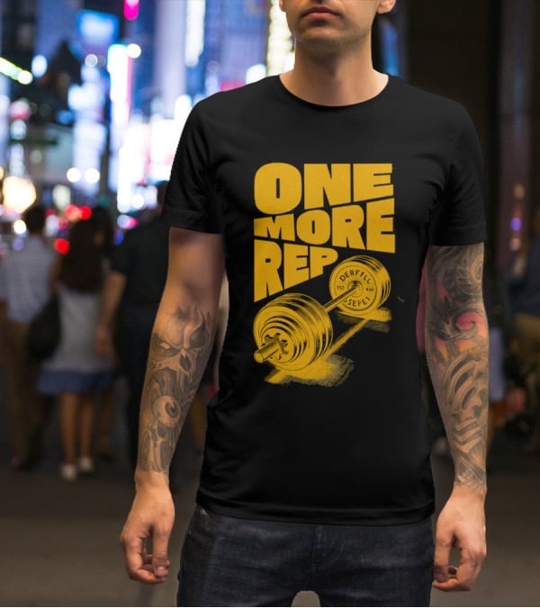 ONE MORE REP 552 DERFFIL SEPEL Barbell Motivation T-Shirt