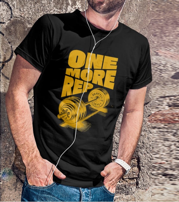 ONE MORE REP 552 DERFFIL SEPEL Barbell Motivation T-Shirt
