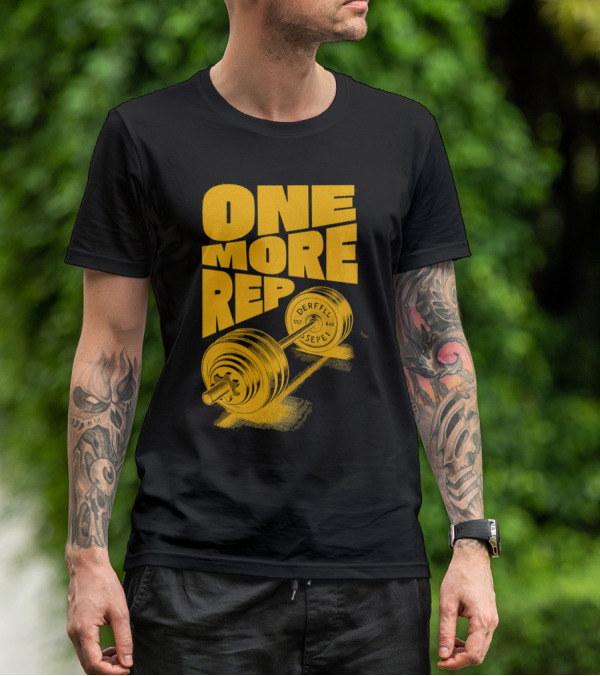 ONE MORE REP 552 DERFFIL SEPEL Barbell Motivation T-Shirt