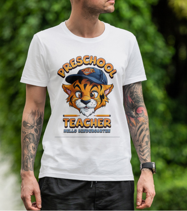 Preschool Teacher Tiger Mascot Hello Kindergarten Back To School T-Shirt