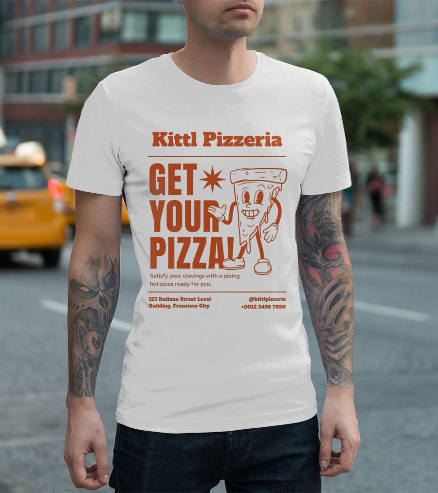 Kittl Pizzeria Get Your Pizza Vintage Mascot Poster Francisco City T-Shirt