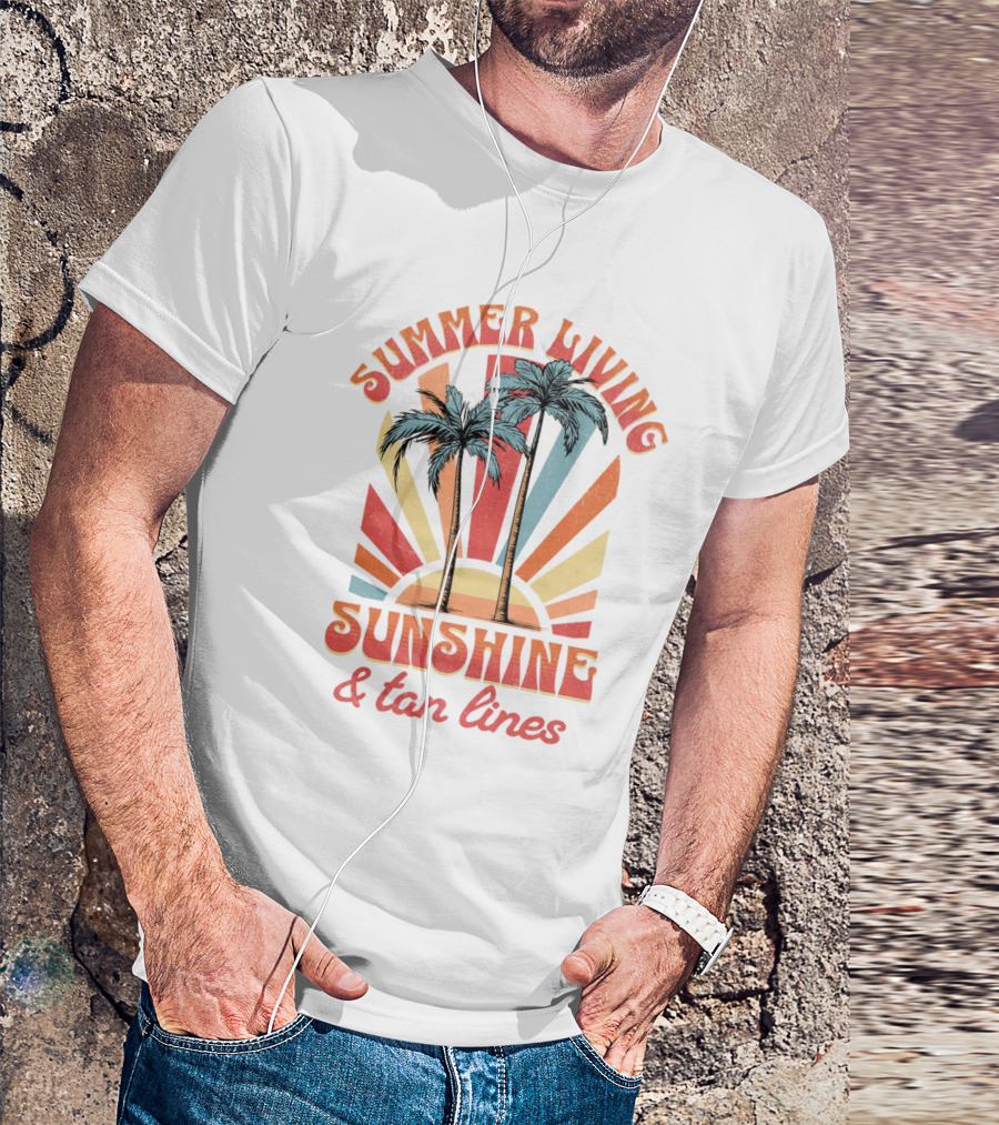 Summer Living Sunshine Tan Lines Palm Trees Retro Vibes T-Shirt