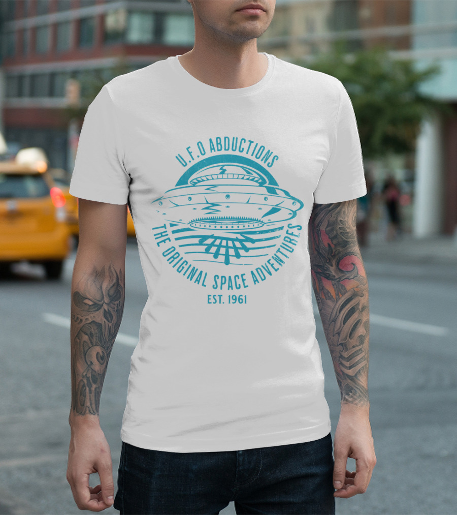 U.F.O Abductions The Original Space Adventures Est. 1961 T-Shirt