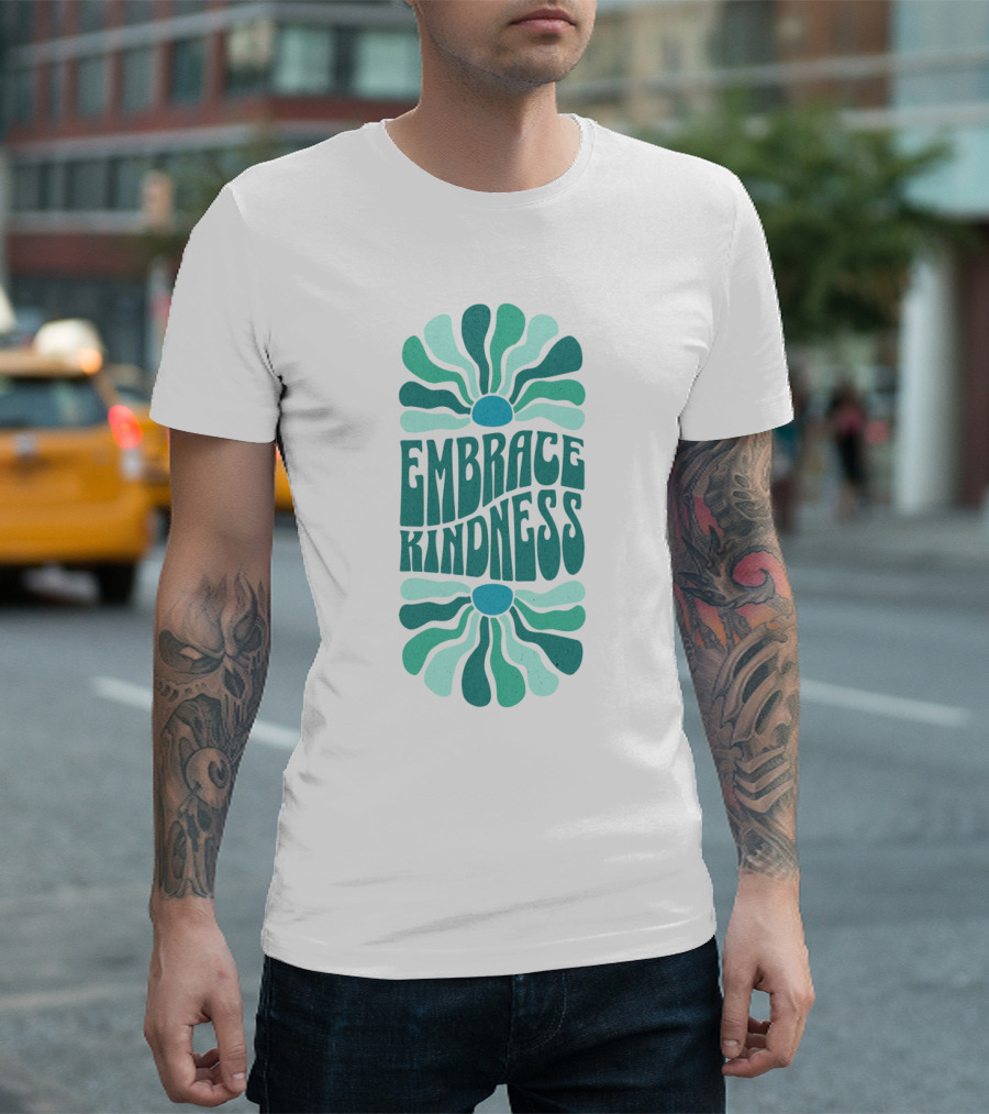 Embrace Kindness Groovy Floral T-Shirt