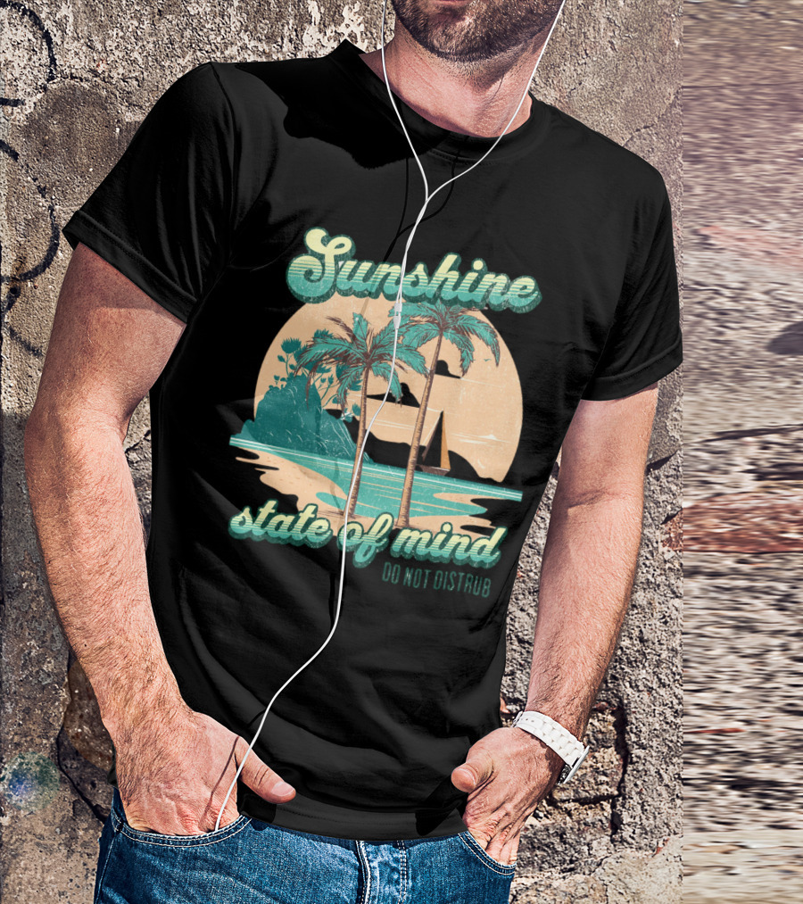 Sunshine State Of Mind Do Not Disturb Vintage Beach T-Shirt