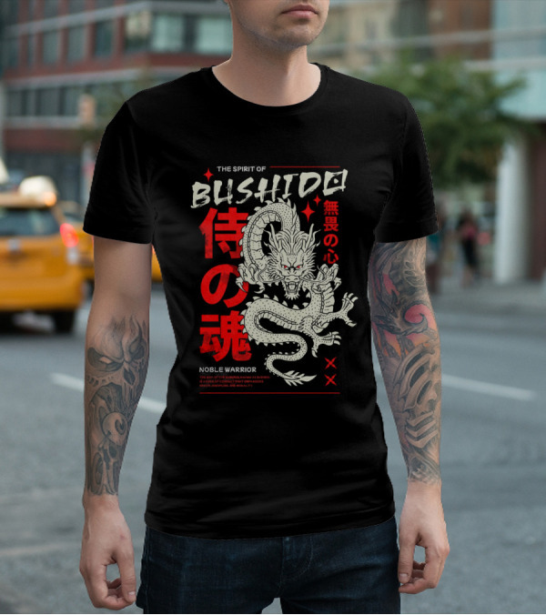 THE SPIRIT OF BUSHIDO NOBLE WARRIOR DRAGON T-Shirt