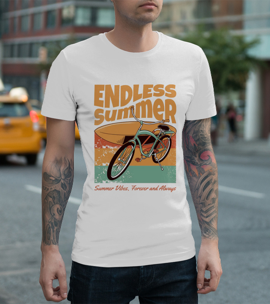 ENDLESS SUMMER VIBES, FOREVER AND ALWAYS T-Shirt