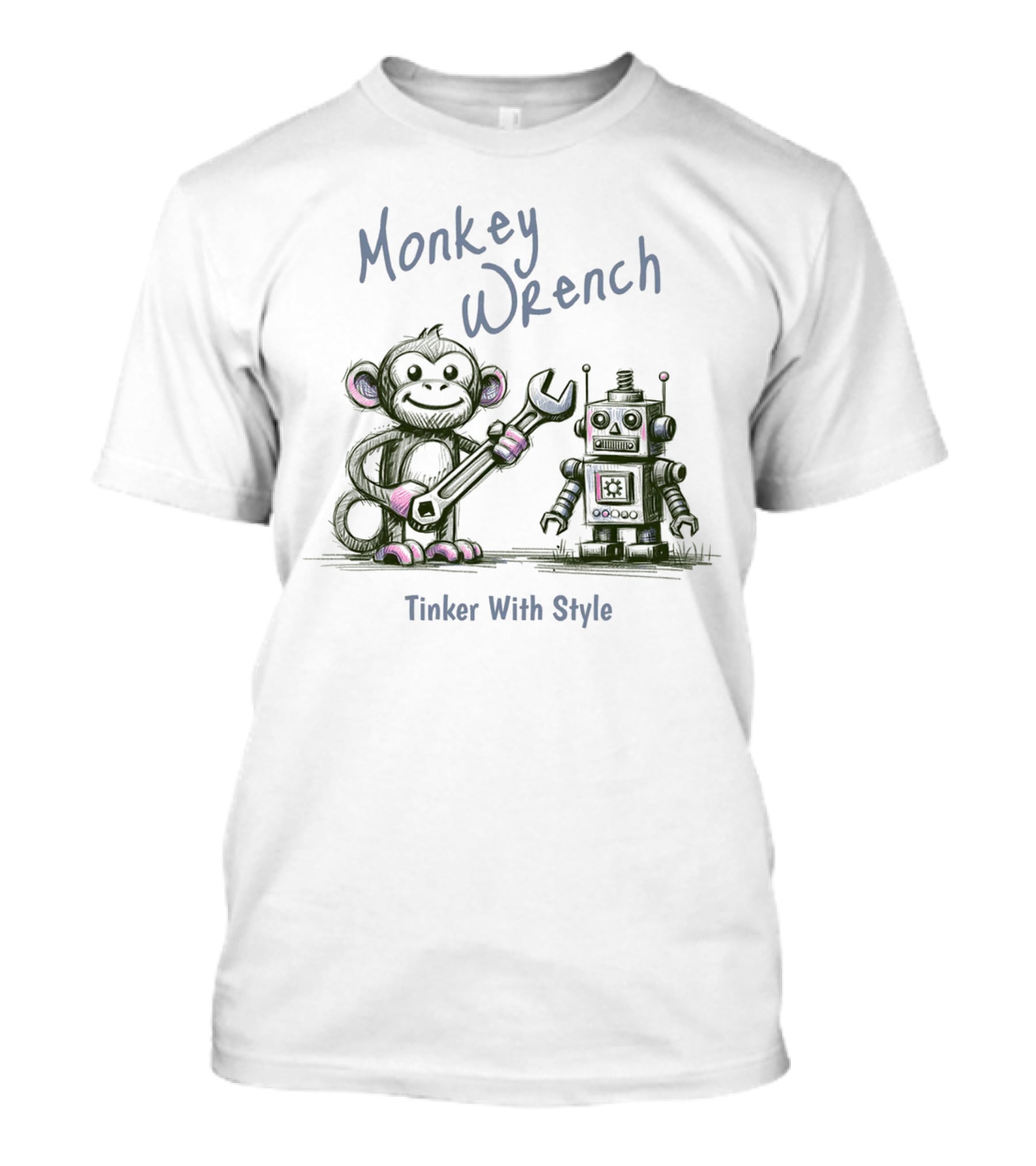 Monkey Wrench Tinker With Style Robot And Monkey T-Shirt