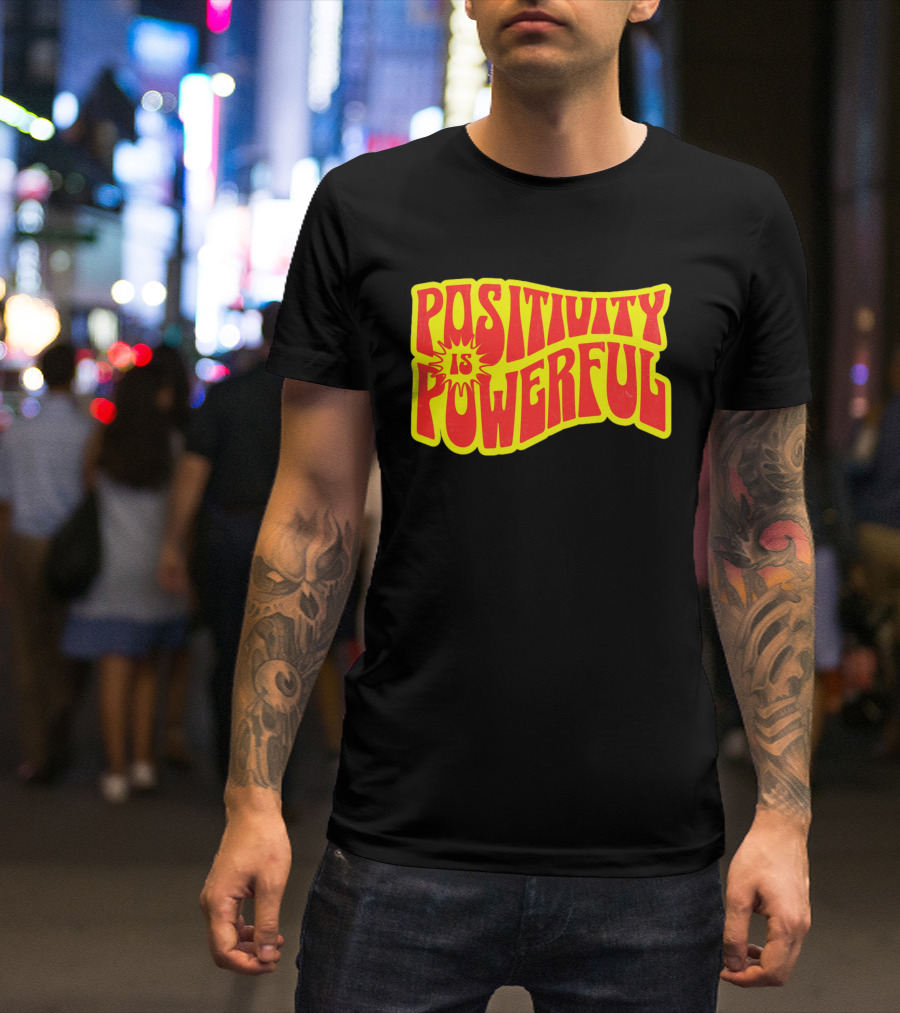 Positivity Is Powerful Retro Typography T-Shirt