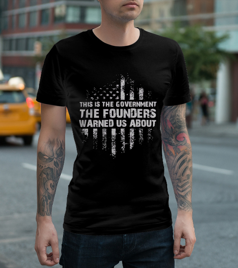Chief Nerd This Is The Government The Founders Warned Us About Resist Tyranny T-Shirt