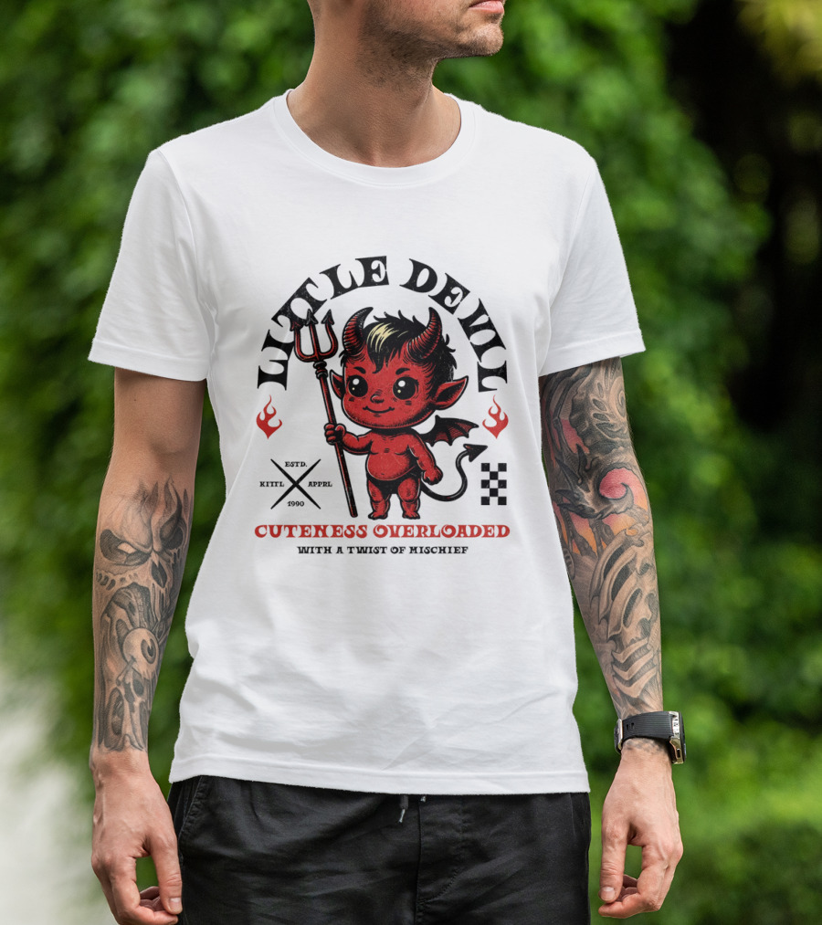 Little Devil Cuteness Overloaded With A Twist Of Mischief T-Shirt