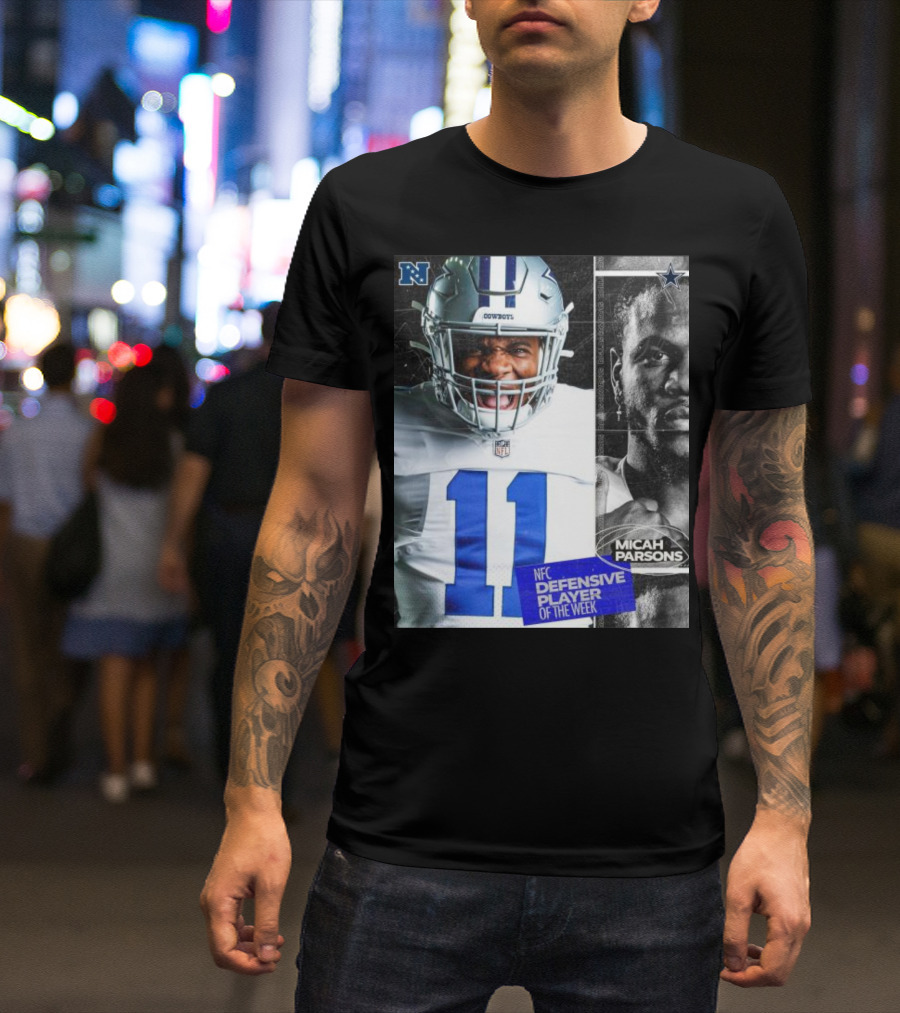 Dallas Cowboys 11 Micah Parsons NFC Defensive Player Of The Week T-Shirt