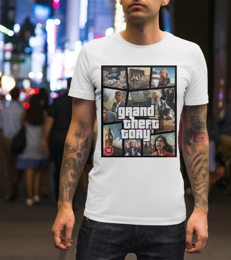 Grand Theft Tory GTA Big Ben Crime Drama 18+ Rating T-Shirt