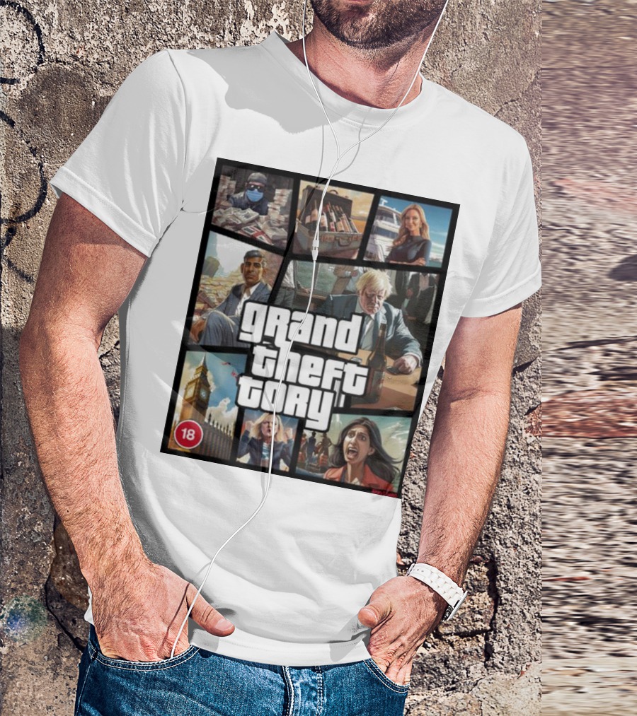 Grand Theft Tory GTA Big Ben Crime Drama 18+ Rating T-Shirt