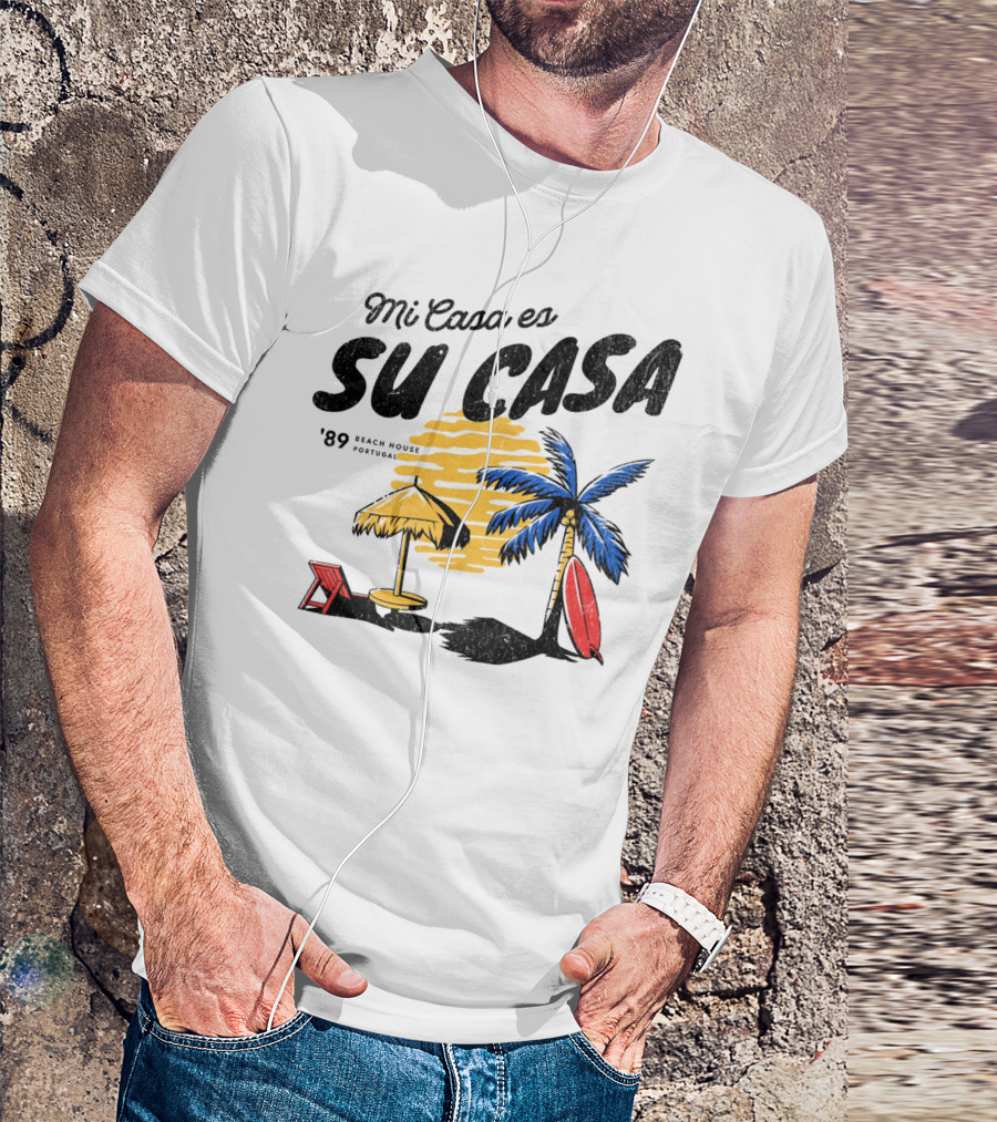 Mi Casa Es Su Casa '89 Beach House Portugal Palm Tree Umbrella Chair Surfboard T-Shirt