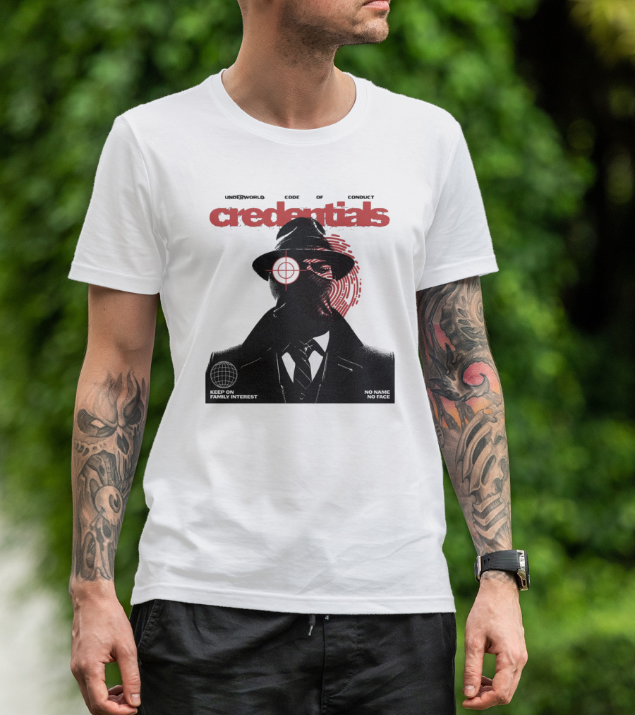 Credentials Underworld Code Of Conduct Keep On Family Interest No Name No Face T-Shirt