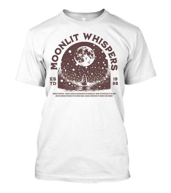 Moonlit Whispers ESTD 1998 Enchantment Serenity Wonders T-Shirt
