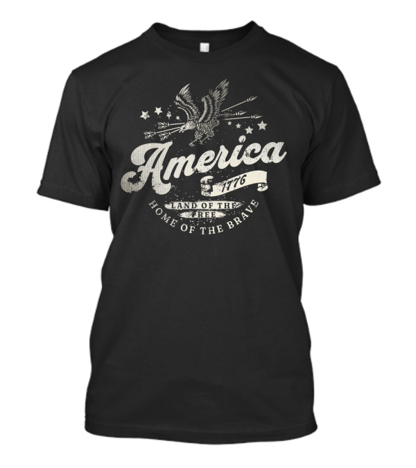 America 1776 Land Of The Free Home Of The Brave Eagle Arrows Stars T-Shirt