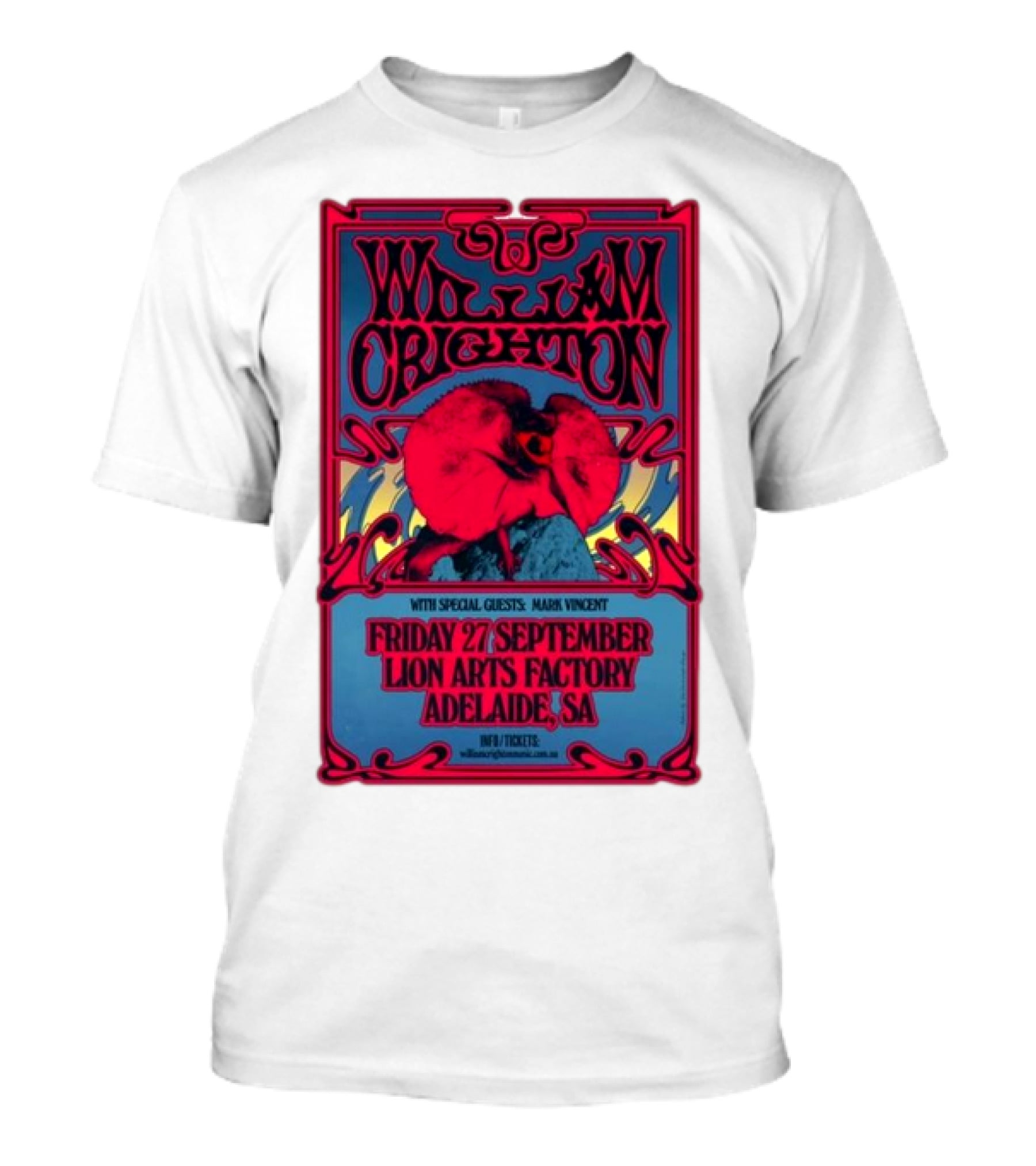 William Crighton With Special Guests Mark Vincent Live At Lion Arts Factory Adelaide SA Friday 27 September T-Shirt