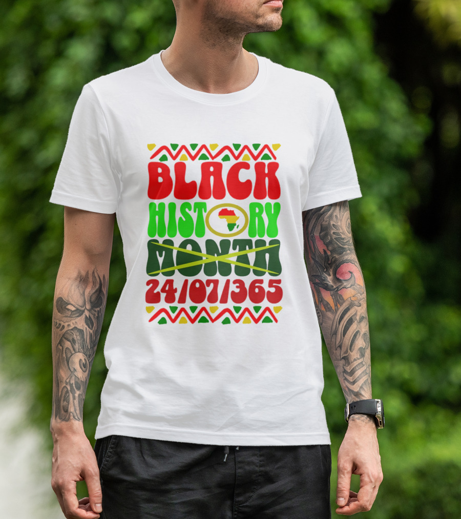 BLACK HISTORY MONTH AFRICA 24/07/365 T-Shirt