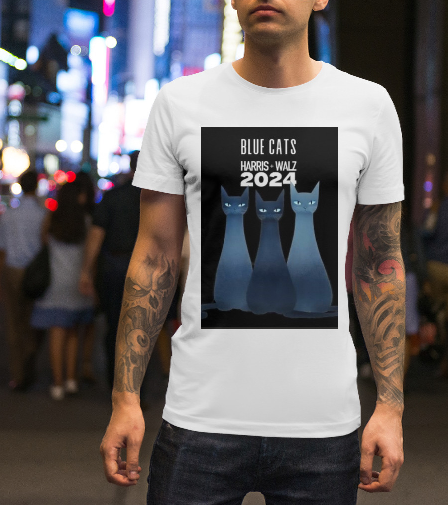 Blue Cats Harris Walz 2024 Cat Ladies Rejoice Paws For Unity On A T-Shirt