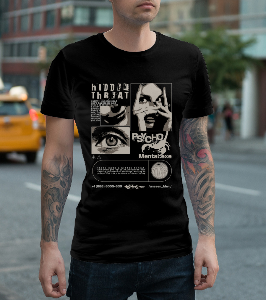 Hidden Threat Psycho Mental .exe Unseen Behavior T-Shirt
