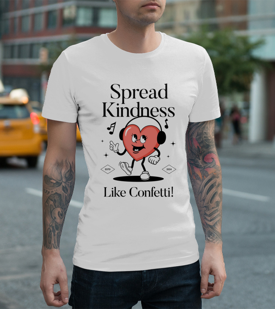 Spread Kindness Like Confetti Heart Character with Headphones Music Notes T-Shirt