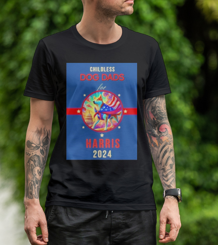 Childless Dog Dads For Harris 2024 Patriotic Dog And Capitol T-Shirt