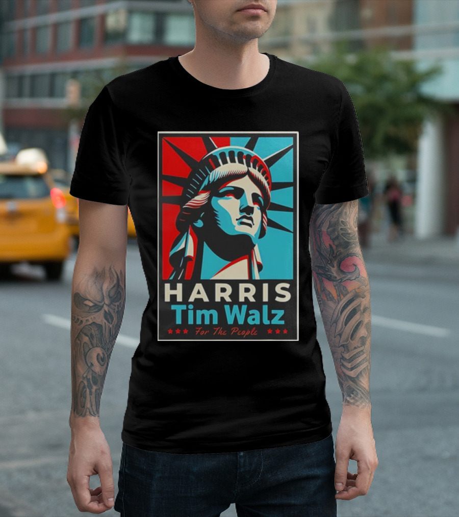Harris Tim Walz For The People Liberty Statue Campaign T-Shirt