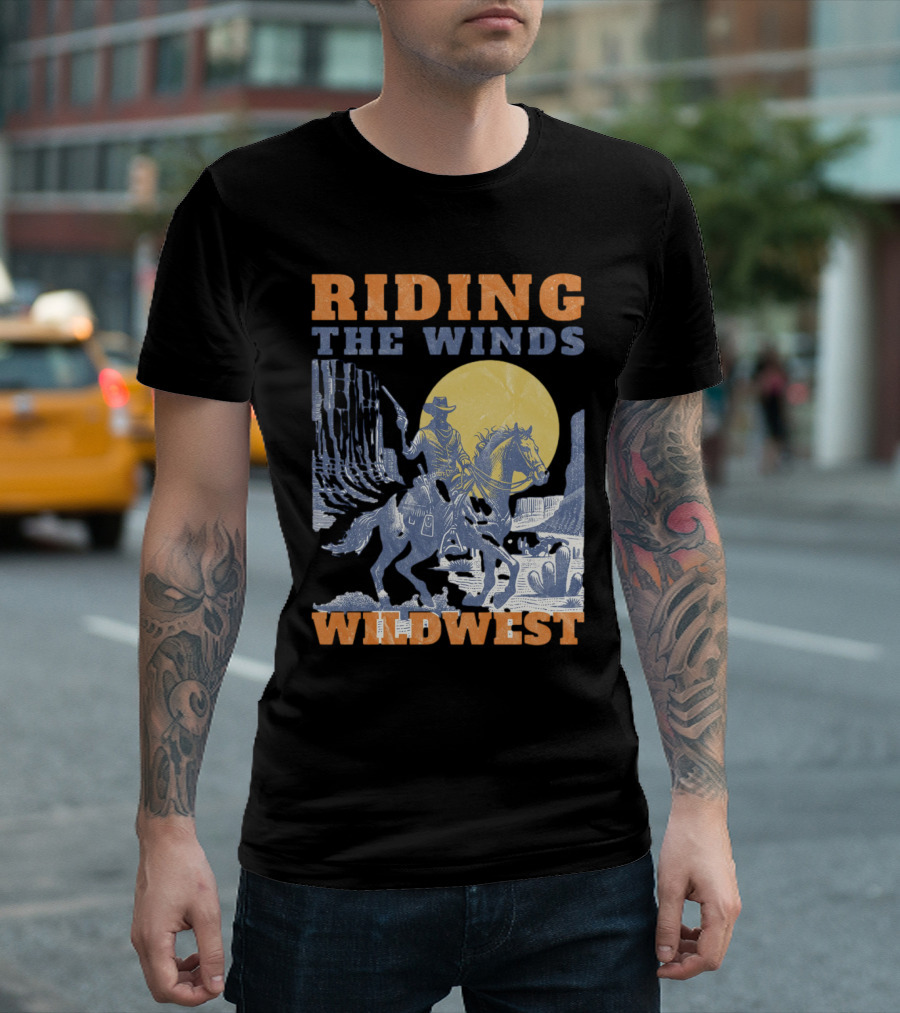 Riding The Winds Wild West T-Shirt
