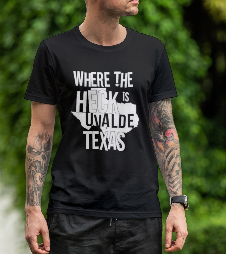 Where The Heck Is Uvalde Texas Map Outline T-Shirt