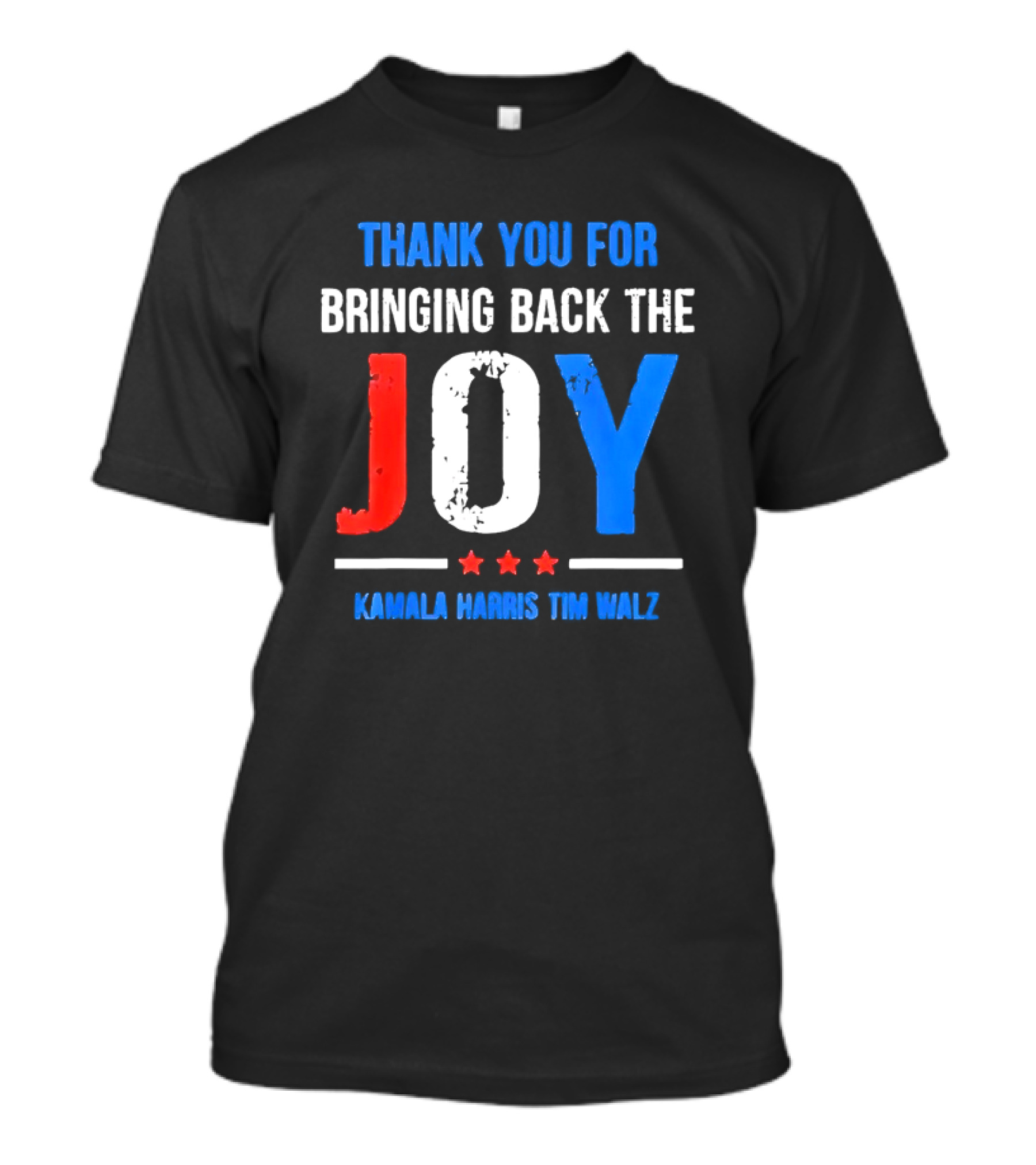 Thank You For Bringing Back The Joy Kamala Harris Tim Walz T-Shirt