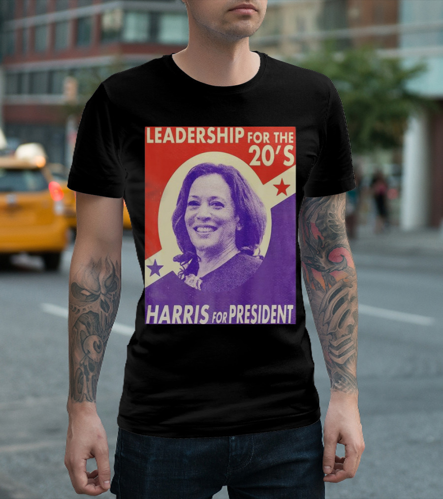 Leadership For The 20’s Harris For President T-Shirt