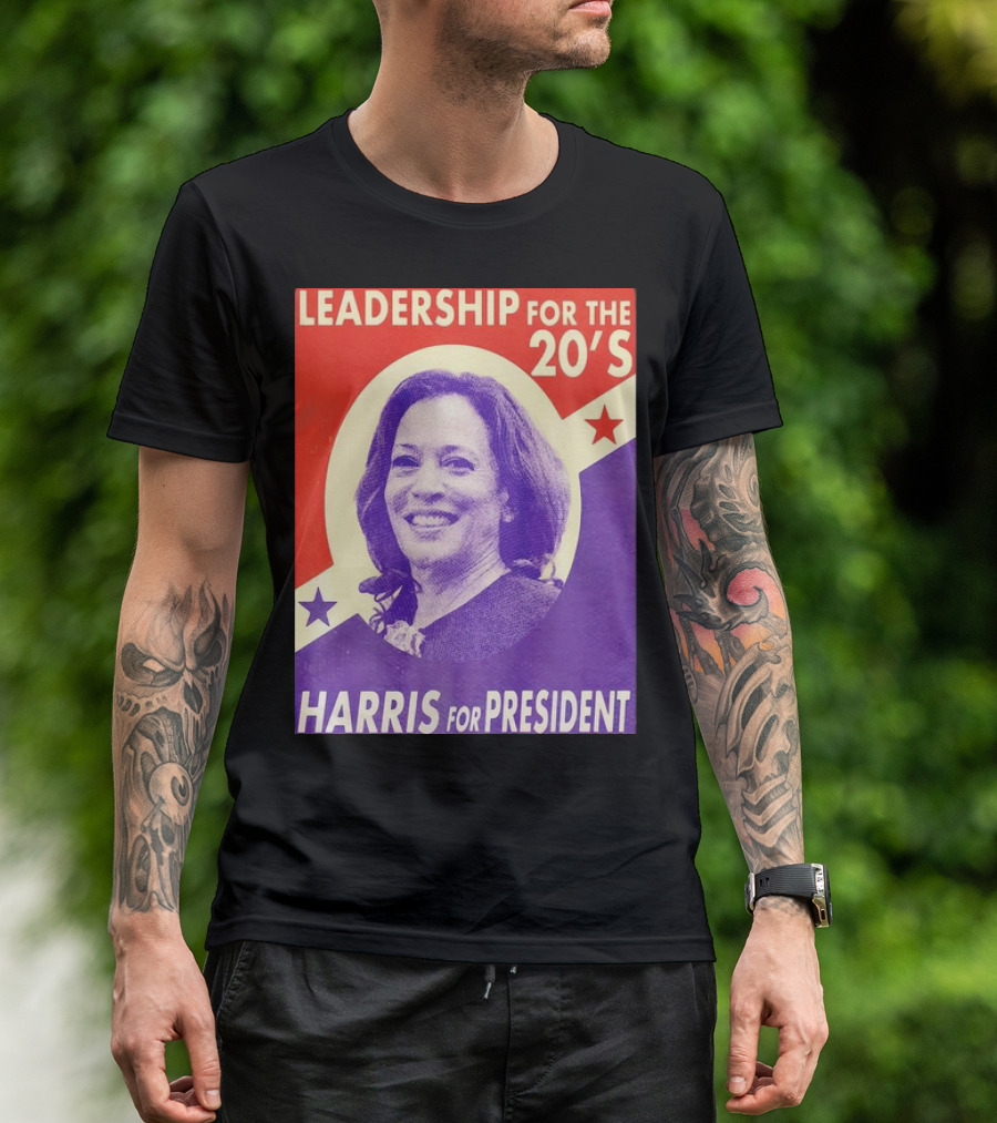 Leadership For The 20’s Harris For President T-Shirt