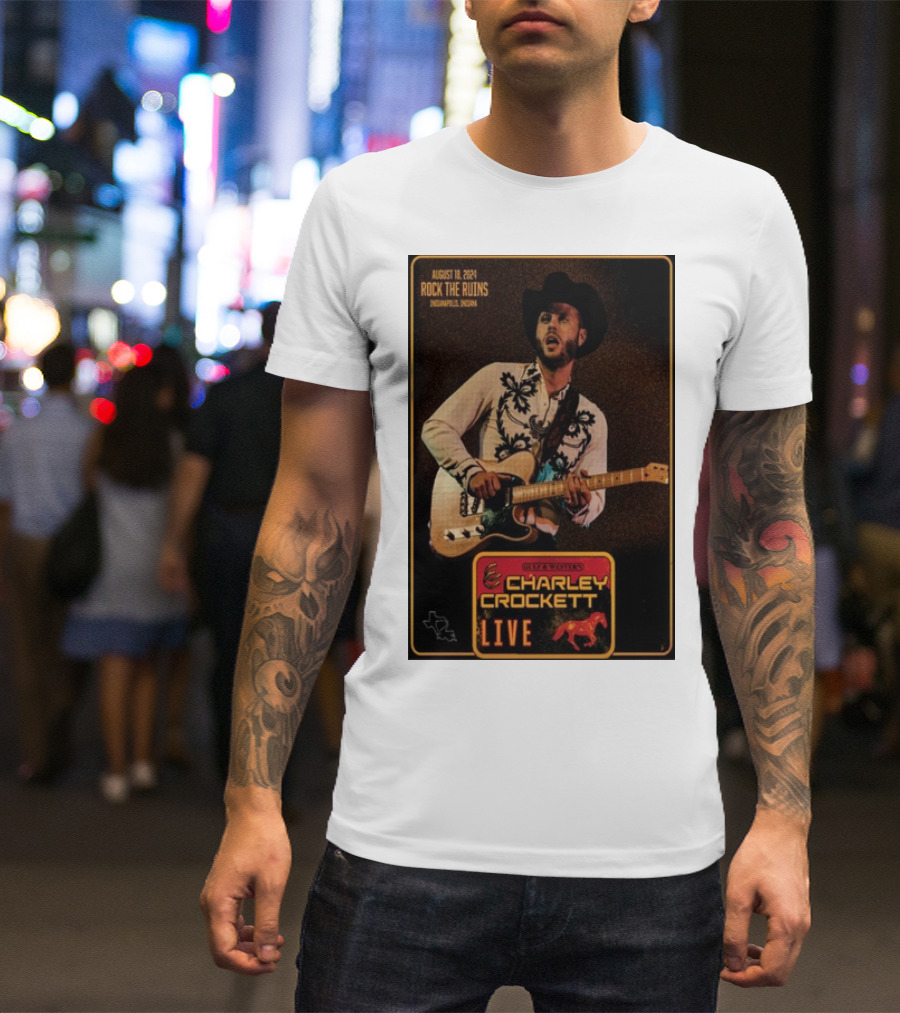 August 18 2024 Charley Crockett Live At Rock The Ruins Indianapolis IN Gulf And Westerns T-Shirt